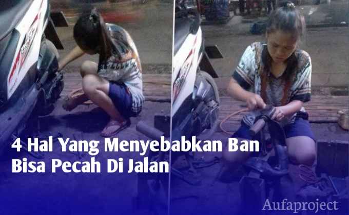 4 Hal Yang Menyebabkan Ban Bisa Pecah Di Jalan