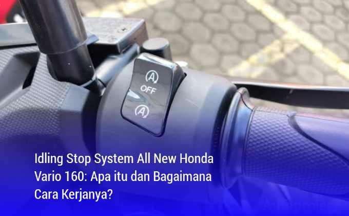 Fungsi Idling Stop System