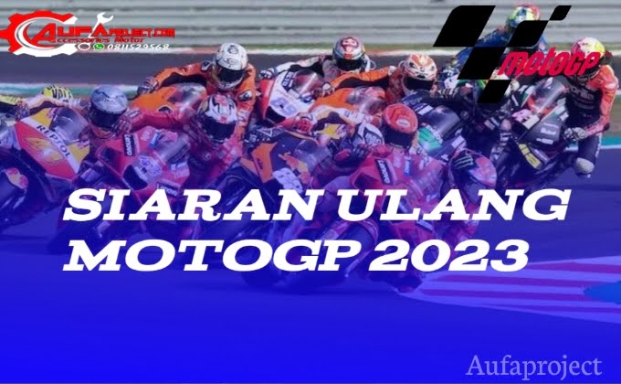 Siaran Ulang MotoGP 2023